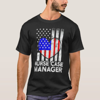 Nurse Case Manager Rn Management 1 T-Shirt