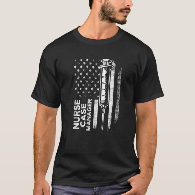 Nurse Case Manager Rn Management   7 T-Shirt (Front)