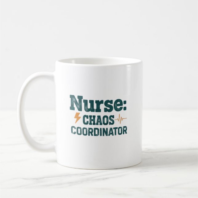 Nurse Chaos Coordinator Funny Gift Coffee Mug (Left)