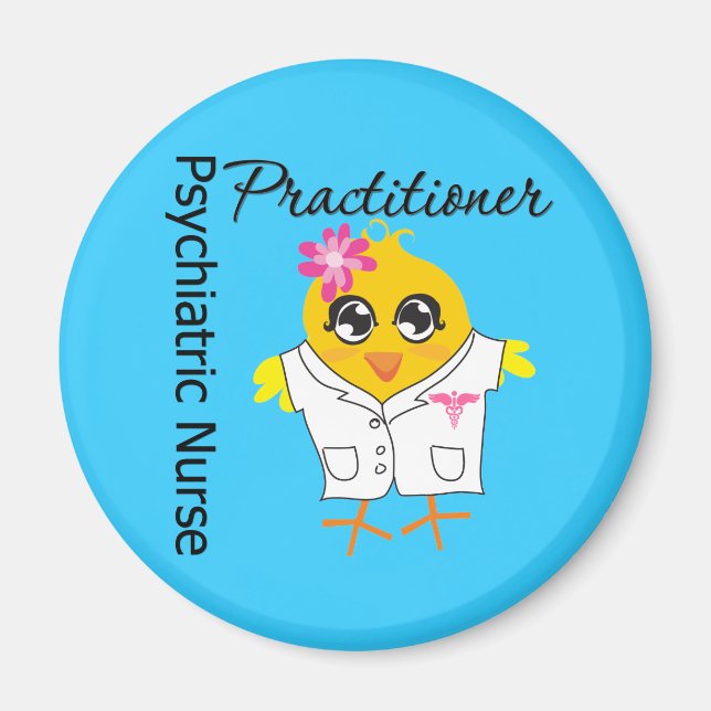 Nurse Chick v2 Psychiatric Nurse Practitioner Magnet (Front)