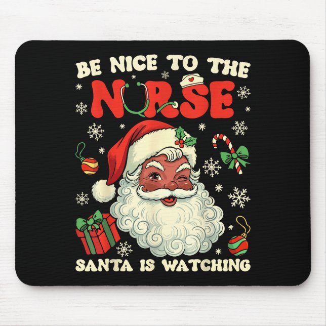 Nurse Christmas African American Santa Is Watching Mouse Pad (Front)