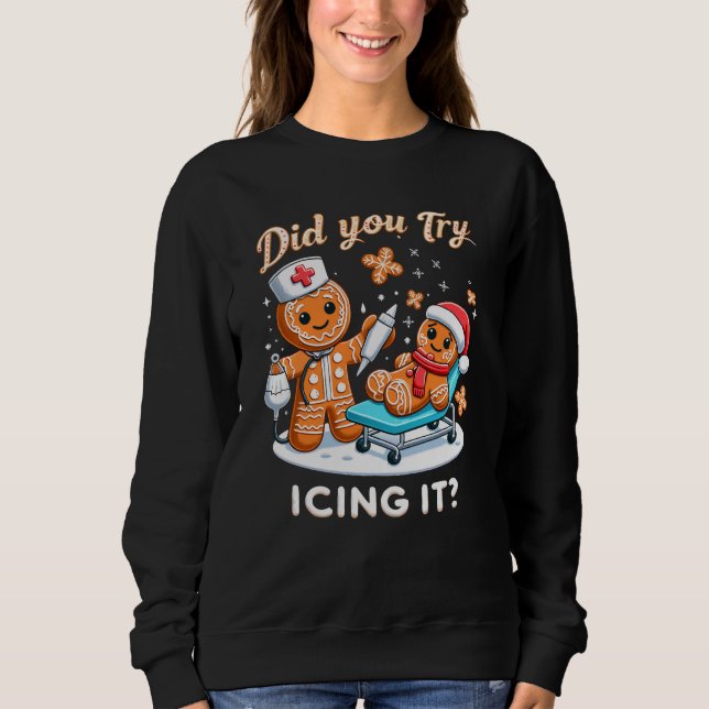 Nurse Christmas Gingerbread Xmas Nurse Sweatshirt (Front)
