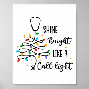 Nurse Christmas Lights Shine-bright Like A Call Li Poster