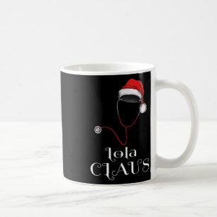 Nurse Christmas Lola Claus Matching Pajama Santa H Coffee Mug