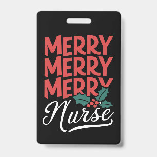 Nurse Christmas Merry Nurse Nursing Gifts Holiday ID Badge