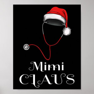 Nurse Christmas Mimi Claus Matching Pajama Santa H Poster