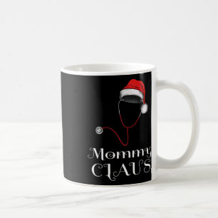 Nurse Christmas Mummy Claus Matching Pajama Santa Coffee Mug