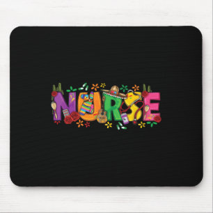 Nurse Cinco De Mayo Fiesta Mexican Nursing Taco Nu Mouse Pad
