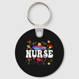 Nurse Cinco De Mayo Mexican  Key Ring