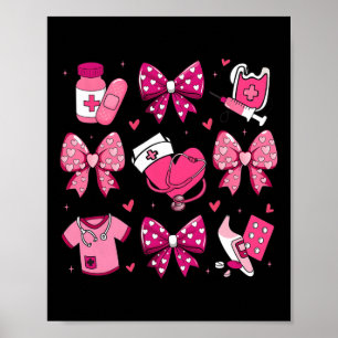 Nurse Coquette Stethoscope Bow Pink Cute Women Gir Poster