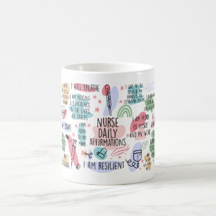 Nurse Daily Affirmations Motivational Coffee Mug