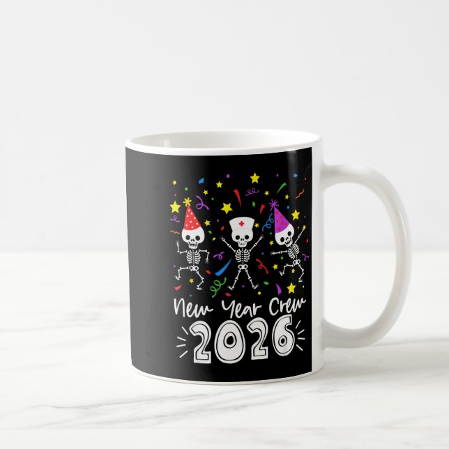 Nurse Dancing Skeleton New Year Crew 2026 Funny Er Coffee Mug (Right)