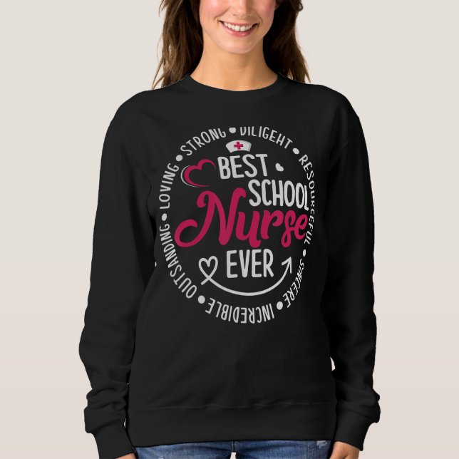 Nurse Day 2022 Er Nurses Week Best School Nurse Ev Sweatshirt (Front)