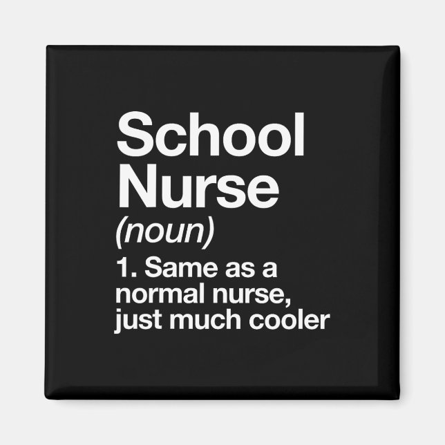 Nurse Definition Funny Back To School First Day  Magnet (Front)