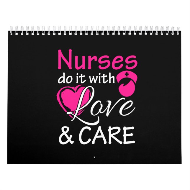 nurse do it with love and care calendar (Cover)