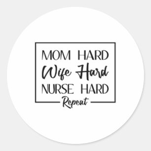 Nurse Doctor Hospital Nursing Medicine Gift Idea Classic Round Sticker