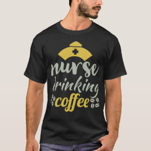 Nurse Drinking Coffee coffee and cat camping  T-Shirt