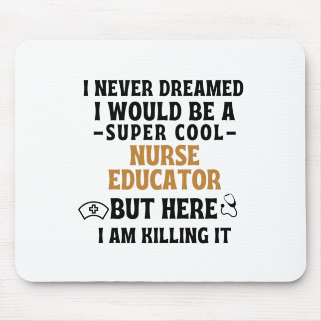 NURSE EDUCATOR MOUSE PAD (Front)