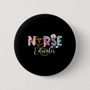 Nurse Educator Nursing School Instructor Stethosco 6 Cm Round Badge