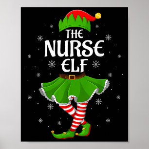 Nurse Elf Christmas Family Girls Women Elf Squad X Poster