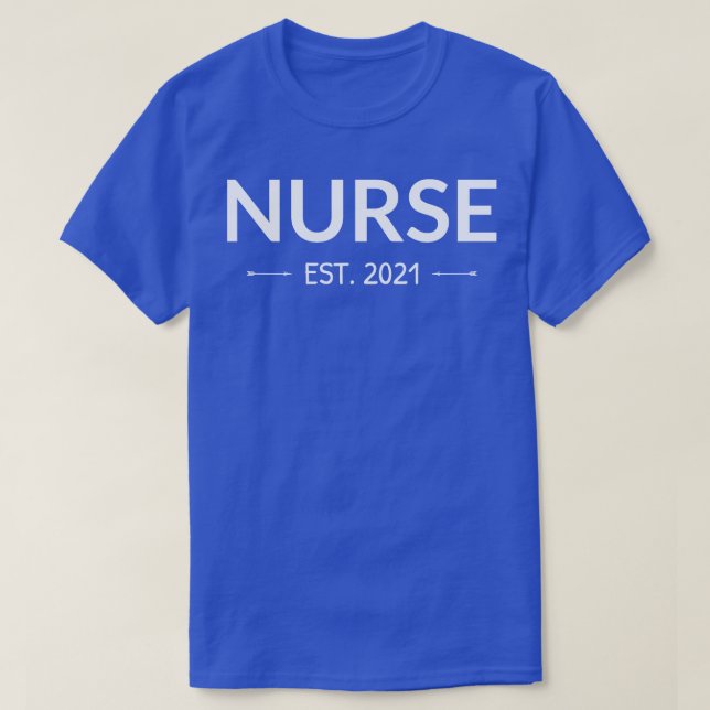 Nurse Est 2021 I T-Shirt (Design Front)