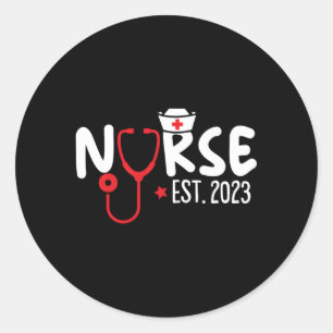 Nurse Est 2023 Graduation Graduate Nursing Student Classic Round Sticker