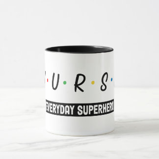 Nurse Everyday Super hero Mug