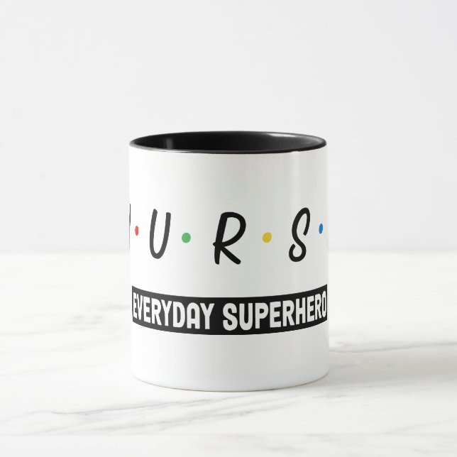 Nurse Everyday Super hero Mug (Center)