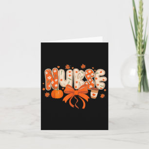 Nurse Fall Autumn Pumpkin Sce Coffee Thanksgiving  Card