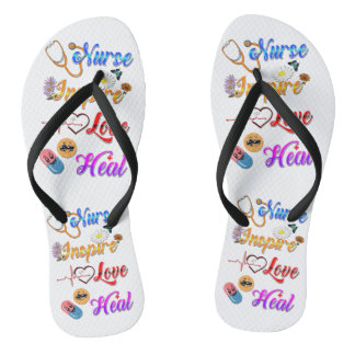 Nurse Flops Inspire Love Heal Med Therapist Thongs