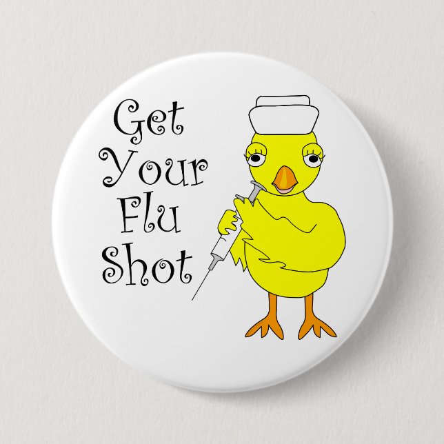 Nurse Flu Shot Chick 7.5 Cm Round Badge (Front)