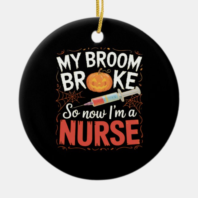 Nurse Funny Halloween Nursing Essential T-Shirt Ceramic Ornament (Front)