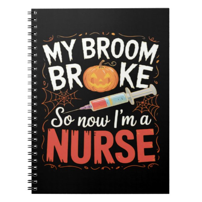 Nurse Funny Halloween Nursing Essential T-Shirt Notebook (Front)