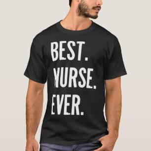 nurse  funny nurse  quotes  T-Shirt