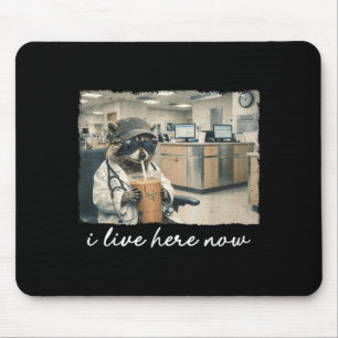 Nurse Funny Racoon Live Here Medical Nursing Mouse Pad