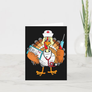 Nurse Funny Turkey Thankful Grateful Thanksgiving Card