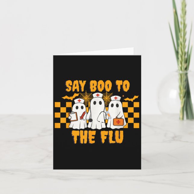 Nurse Ghost Halloween Vaccine Say Boo To The Flu  Card (Front)