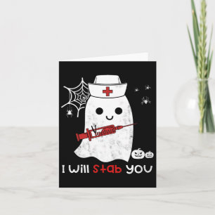Nurse Ghost I Will Stab You Fun Halloween Gift Card