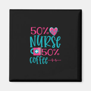 Nurse Gift 50 Nurse 50 Coffee Magnet