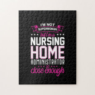 Nurse Gift A Nursing Home Administrator Jigsaw Puzzle