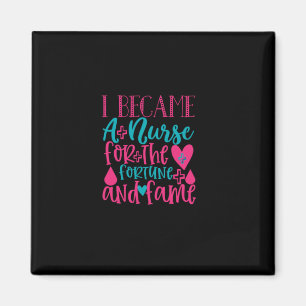 Nurse Gift Became A Nurse For The Fortune Magnet