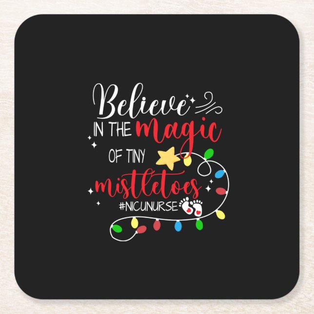 Nurse Gift Believe In The Magic Square Paper Coaster (Front)