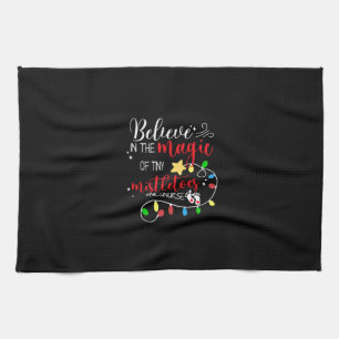 Nurse Gift Believe In The Magic Tea Towel