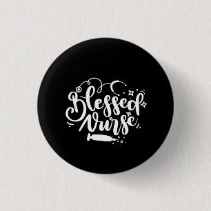 Nurse Gift Blessed Nurse 3 Cm Round Badge
