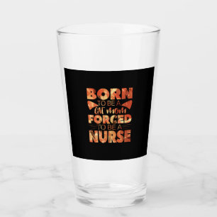 Nurse Gift Born To Be A Cat Mum Glass