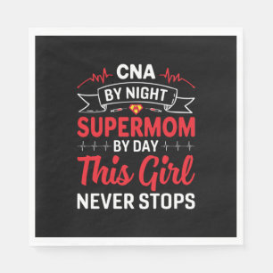 Nurse Gift CNA By Night Supermom Napkin