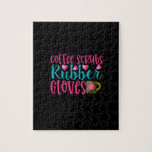 Nurse Gift Coffee Scrubs Rubber Gloves Jigsaw Puzzle