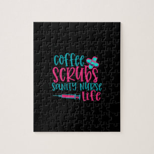 Nurse Gift Coffee Scrubs Sanity Nurse Life Jigsaw Puzzle