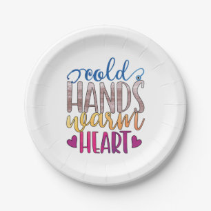 Nurse Gift Cold Hands Varm Heart Paper Plate