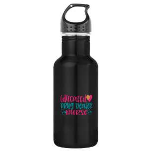 Nurse Gift Educted Drug Bealer Nurse 532 Ml Water Bottle